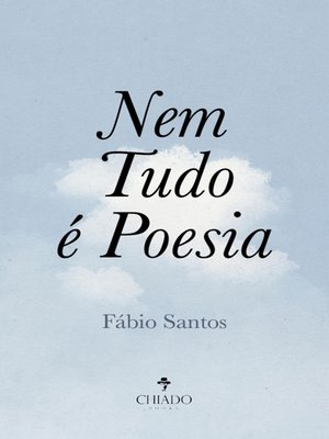 cover image of Nem Tudo é Poesia